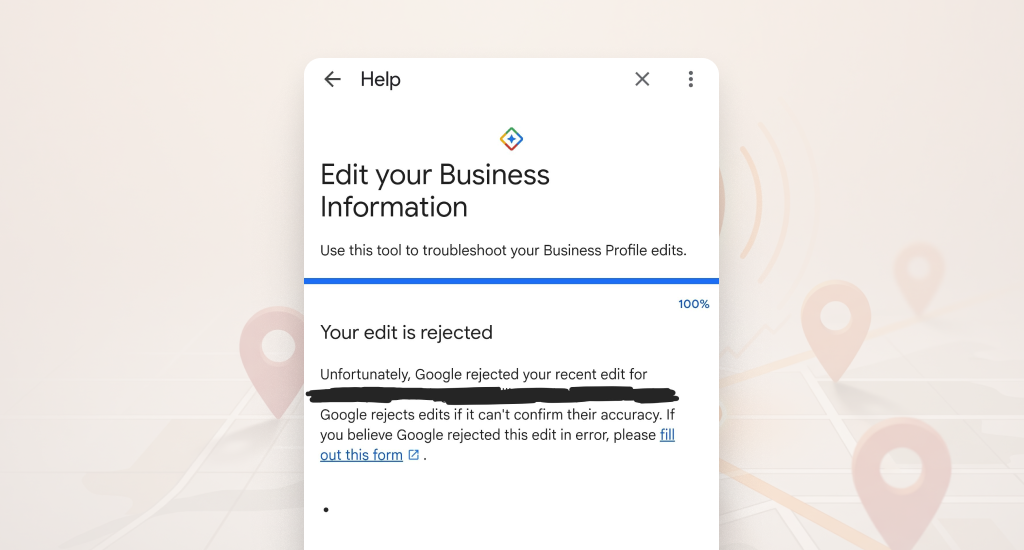 A Google Business Profile help interface displaying a notification that an informational edit has been rejected.